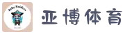 亚博体育-官方官网YABO.AG-权威体育娱乐平台